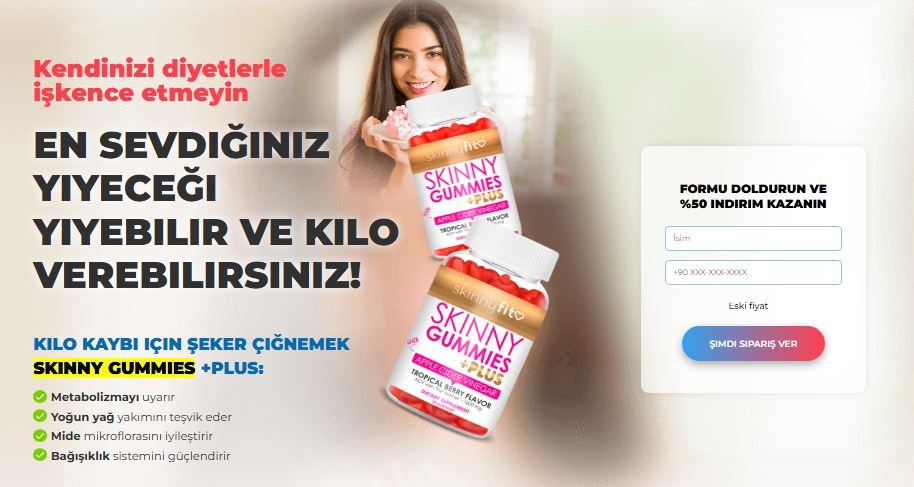 Skinny Gummies İncelemeler